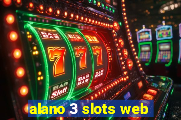 alano 3 slots web